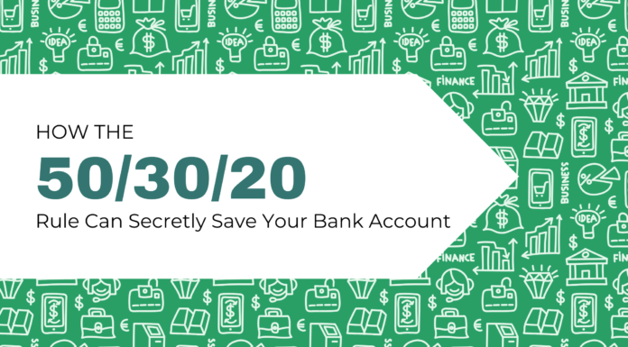 How the 50/30/20 Rule Can Secretly Save Your Bank Account