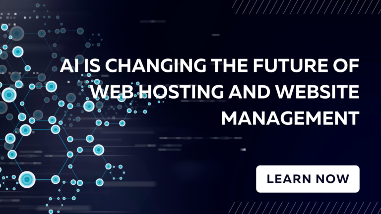 How AI is Changing the Future of Web Hosting and Website Management (2025 Edition)