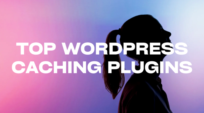 Top WordPress Caching Plugins Compared: Which One Speeds Up Your Site Fastest?